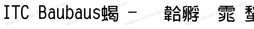 ITC Baubaus粗字体转换